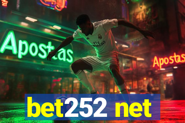 bet252 net